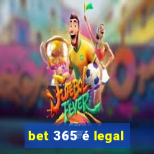 bet 365 é legal