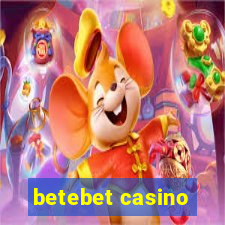 betebet casino