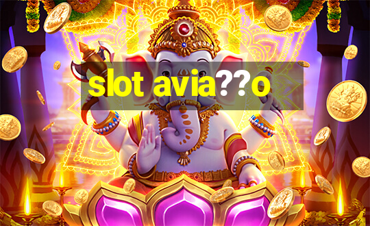 slot avia??o