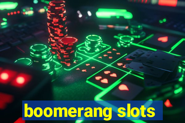 boomerang slots