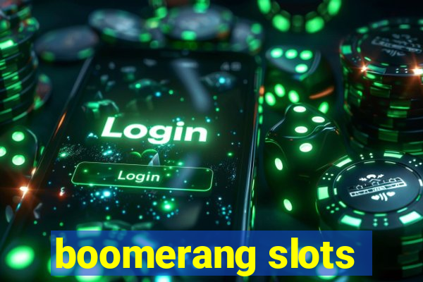 boomerang slots