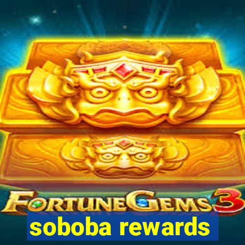 soboba rewards