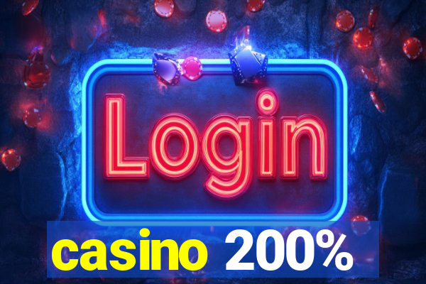 casino 200%