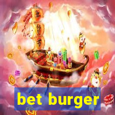 bet burger