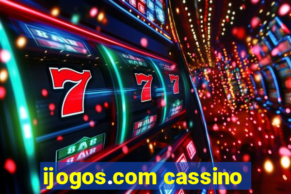 ijogos.com cassino