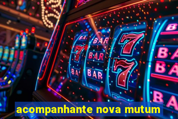 acompanhante nova mutum