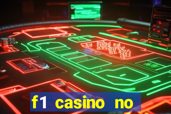 f1 casino no deposit bonus