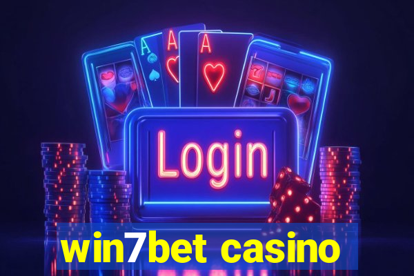 win7bet casino