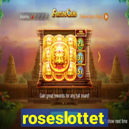 roseslottet