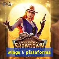 wings 6 plataforma