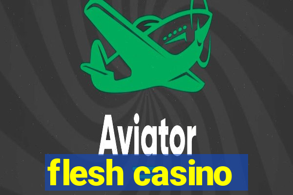 flesh casino