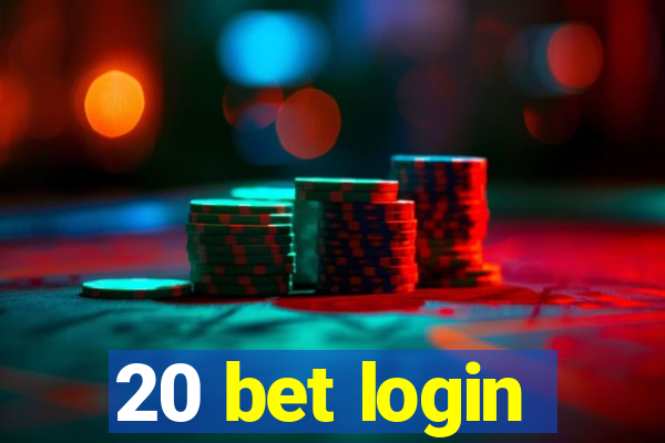 20 bet login