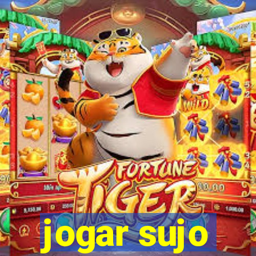 jogar sujo