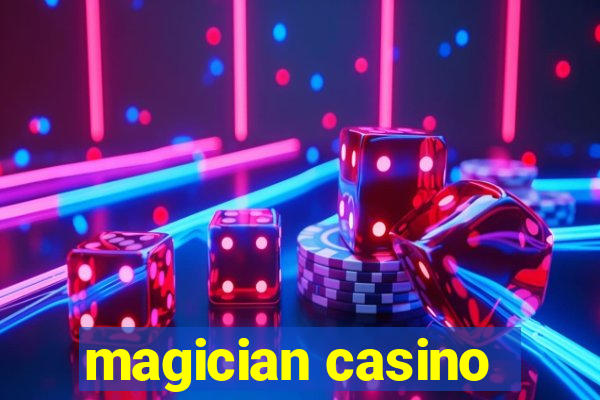 magician casino