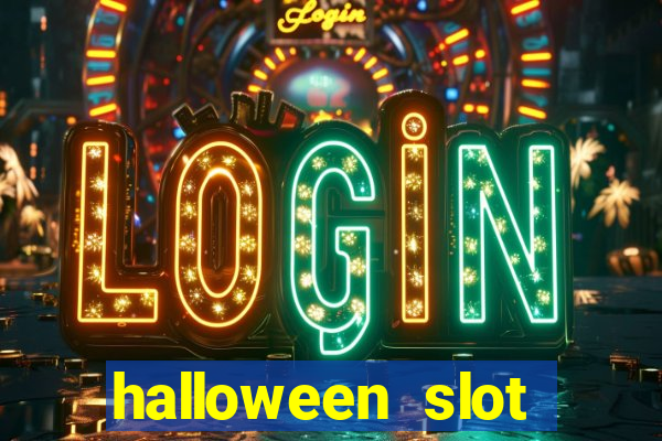 halloween  slot