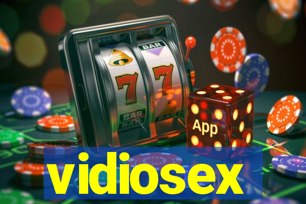 vidiosex