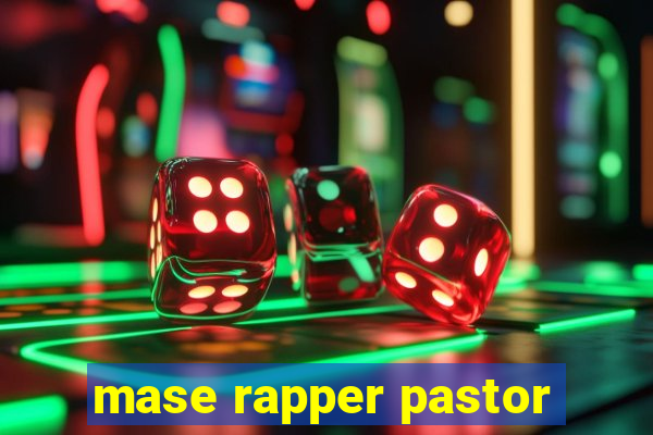 mase rapper pastor