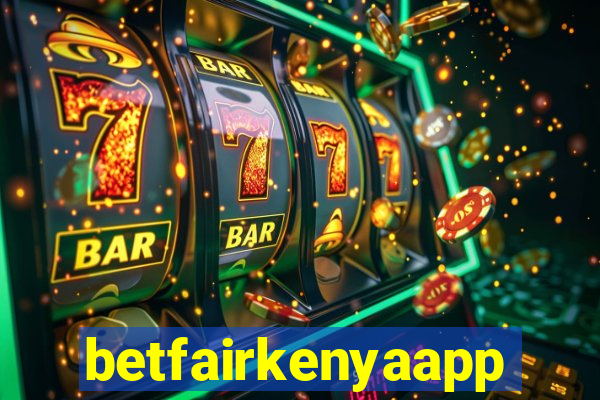 betfairkenyaapp