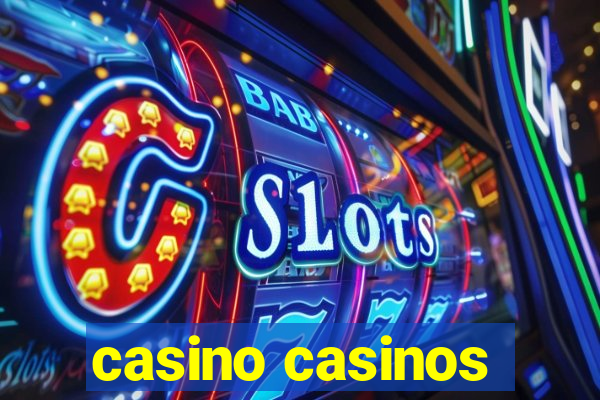 casino casinos