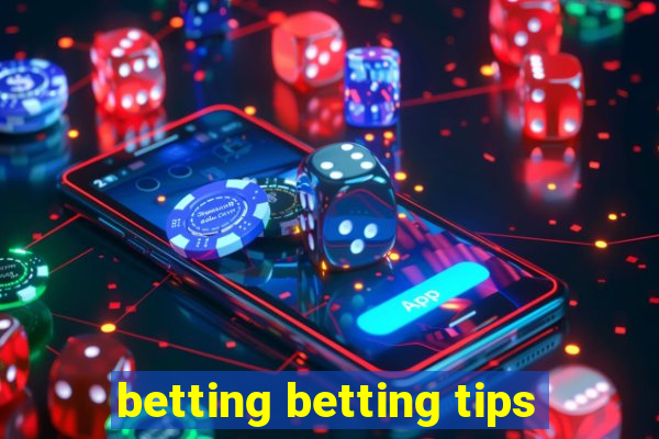 betting betting tips