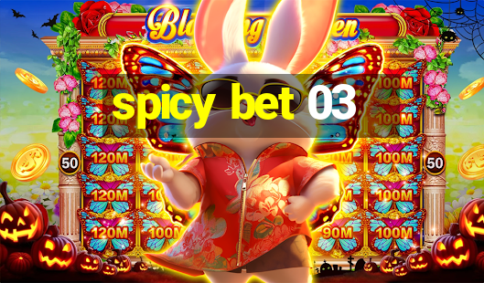 spicy bet 03