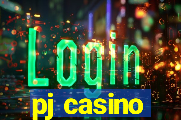 pj casino