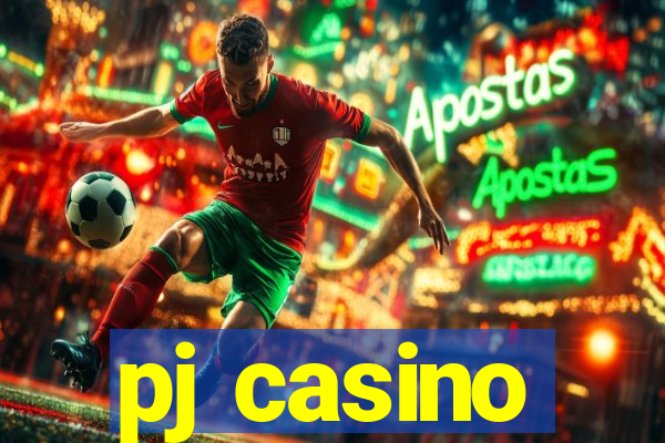 pj casino