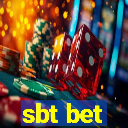 sbt bet