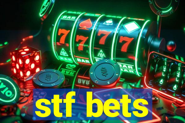 stf bets