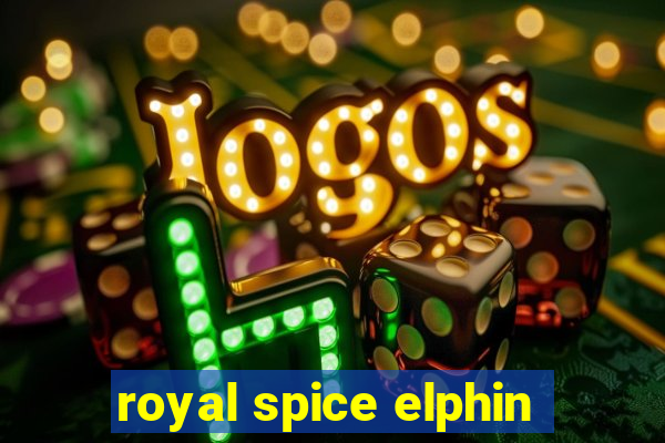 royal spice elphin