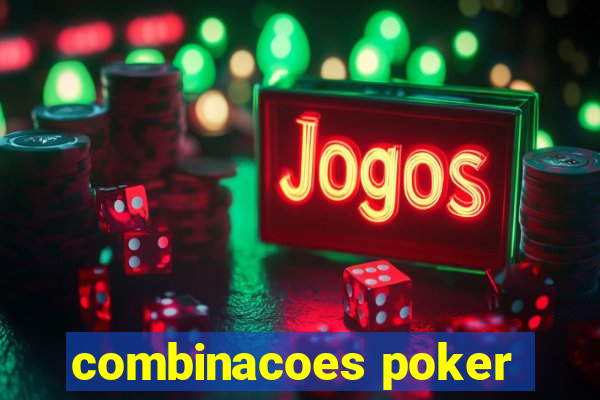 combinacoes poker