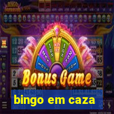 bingo em caza