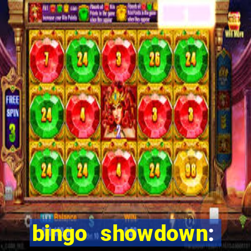 bingo showdown: jogo de bingo