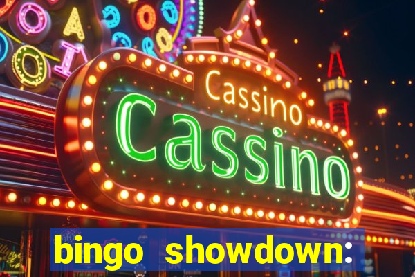 bingo showdown: jogo de bingo