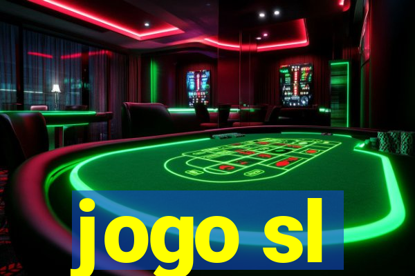 jogo sl