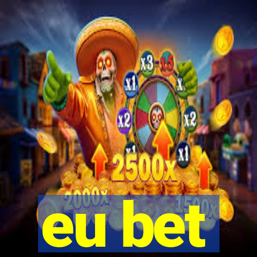 eu bet