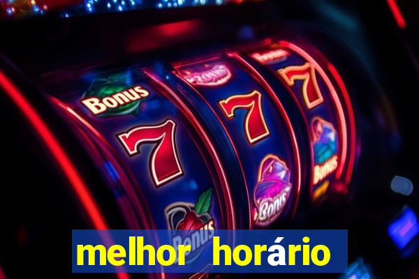 melhor horário para jogar fortune tiger a tarde