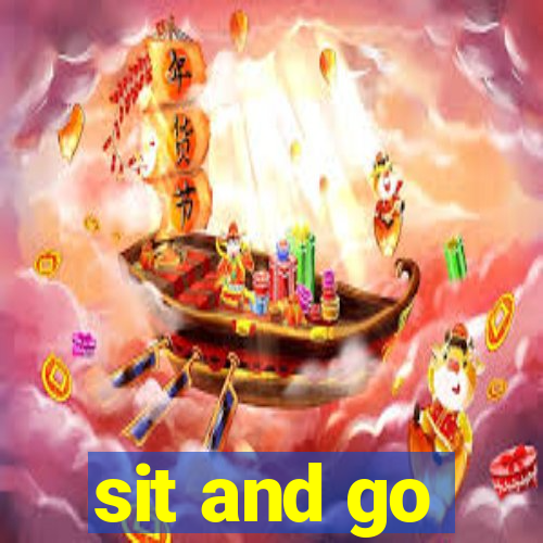 sit and go