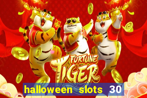 halloween slots 30 linhas online