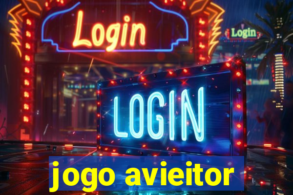 jogo avieitor