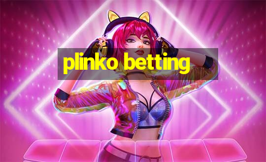 plinko betting