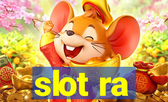 slot ra