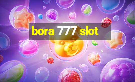 bora 777 slot