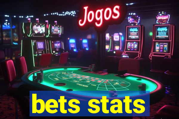 bets stats