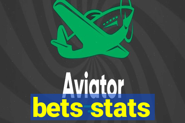 bets stats