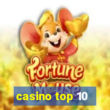 casino top 10