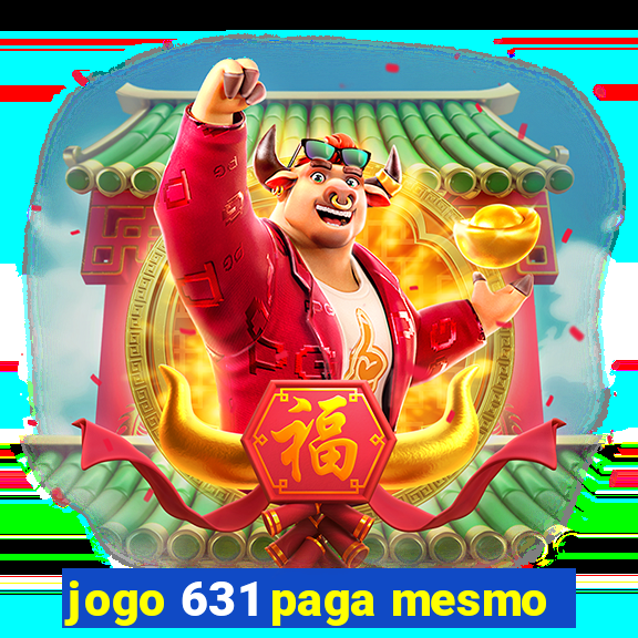 jogo 631 paga mesmo