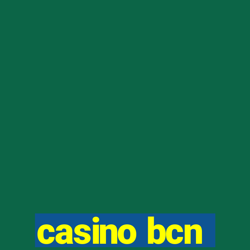 casino bcn