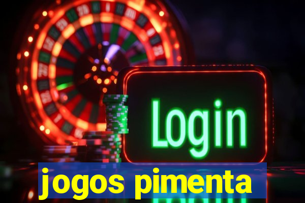 jogos pimenta