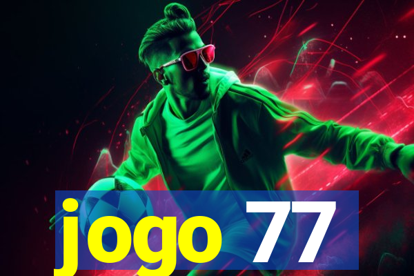 jogo 77